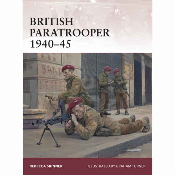 BKW174 Warrior – British Paratrooper 1940–45 by Rebecca Skinner