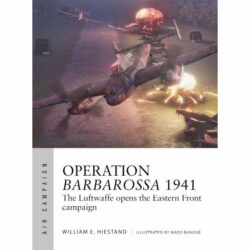 BKAC47 Air Campaign – Operation Barbarossa 1941 by William E. Hiestand